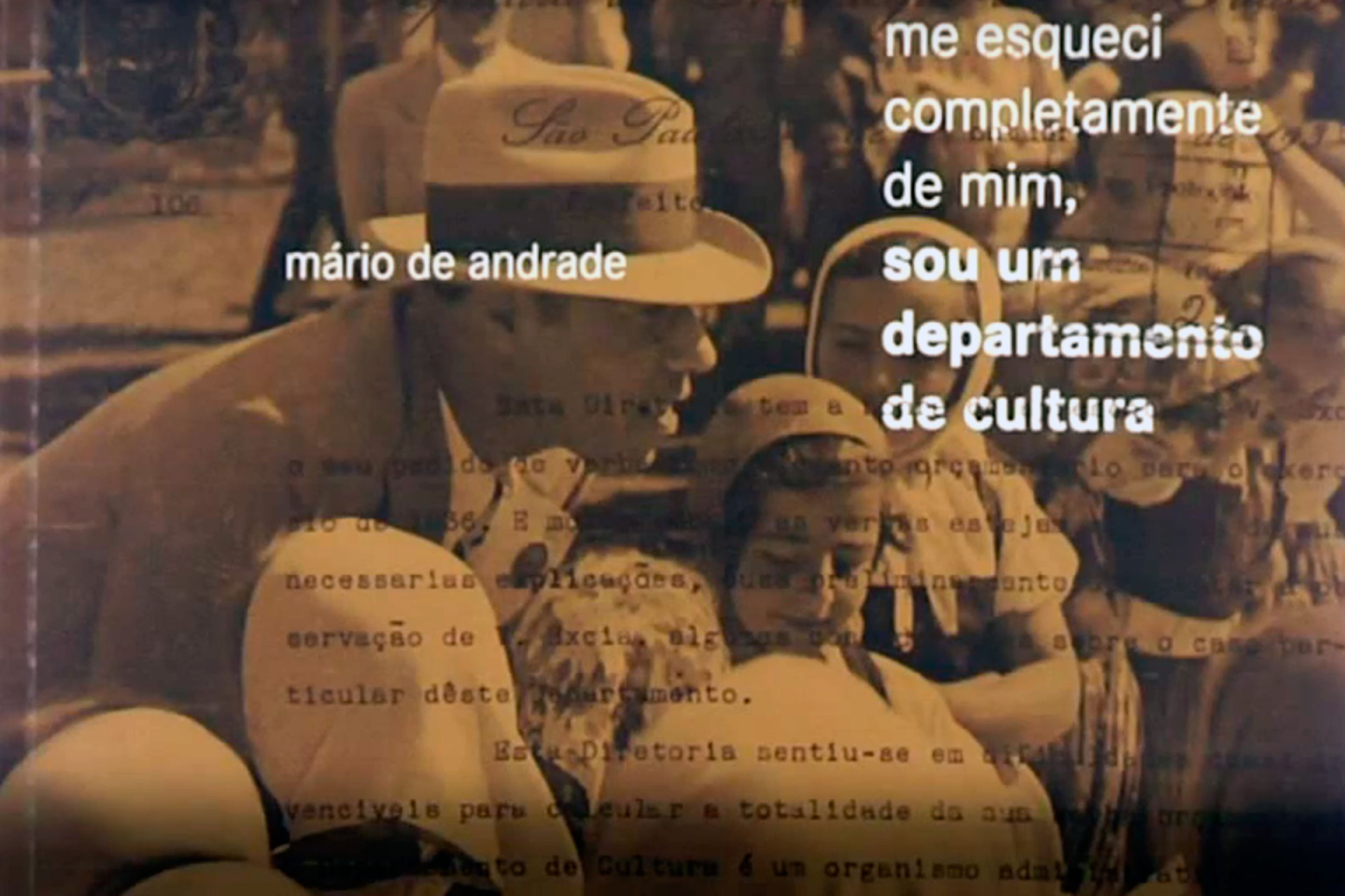Mário de Andrade: Me esqueci completamente de mim, sou um departamento de cultura