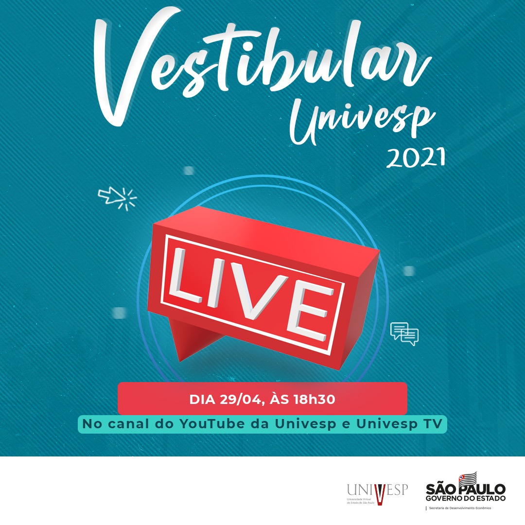 Univesp realiza live sobre Vestibular 2021