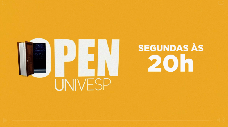 Univesp TV lança o Programa Open Univesp