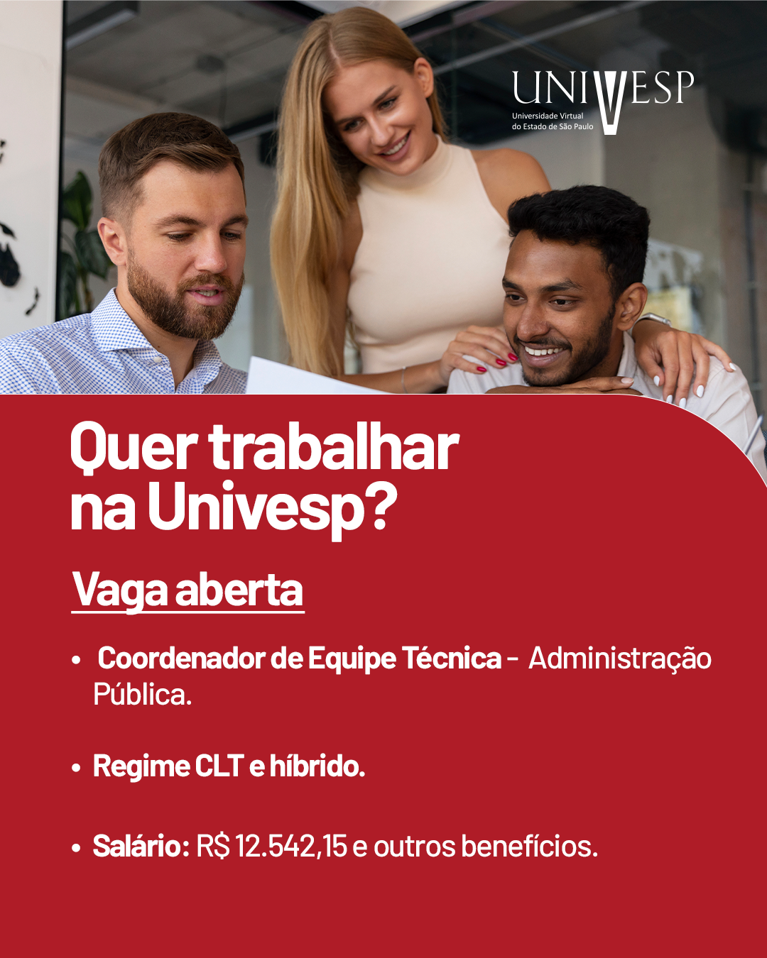 Univesp abre vaga para Coordenador de Equipe Técnica