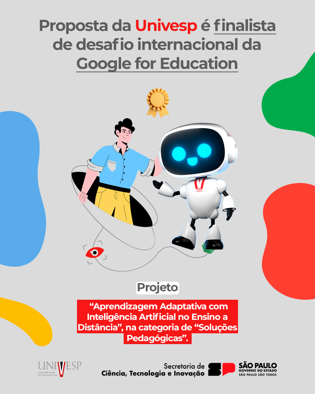 Proposta da Univesp é finalista de desafio internacional da Google for Education  